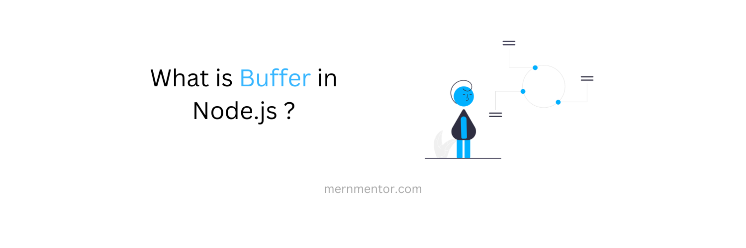 What is Buffer in Node.js and why is it crucial?